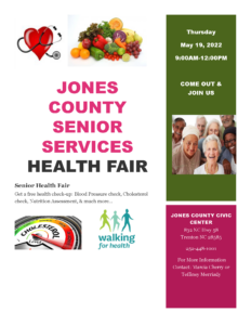 Join us on Thursday, May 19th, 2022, for the Jones County Senior Services Health Fair! Get a free health check up: Blood pressure check, cholesterol check, nutrition assessment, and more! Our FCS Agent, Sarah Ware, will be out there with the Blender Bike!! WHEN: Thursday, May 19th, 2022 | 9 a.m.-12 p.m. WHERE: Jones County Civic Center | 832 NC Hwy 58, Trenton, NC 28585 Call Jones County Senior Services at 252-448-1001 for more information!