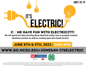 Come have fun with electricity! Ages 10-14. June 8th and 9th at 9 a.m.-4 p.m. We will spend 2 days learning about electrical safety, how to properly conduct electrical currents as well as creating open and closed circuits.