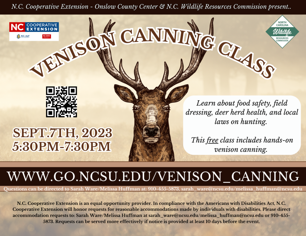 FREE Venison Canning Class on September 7th, 2023. Learn about food safety, field dressing, deer herd health, and local laws on hunting. This FREE class includes hands-on venison canning.