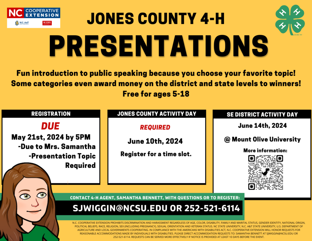 Jones County 4-H Presentations. Registration for District Activity Day is due to Mrs. Samantha on May 21st. County Activity Day is for all District Activity Day presentation participants: sign up for a time block on June 10th, 2024 at the Jones County Extension Office.